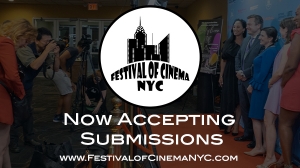 Call for Entries: 8th annual Festival of Cinema NYC film festival at Regal Cinemas
