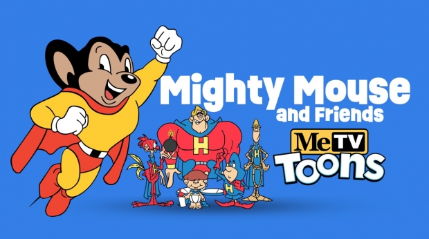 MeTV Toons Announces Return of ‘Mighty Mouse’